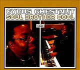 Cyrus Chestnut - Soul Brother Cool