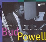 Bud Powell - The Complete Blue Note and Roost Recordings