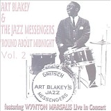 Art Blakey And The Jazz Messengers - Round About Midnight (Vol. 2)