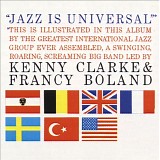 The Clarke-Boland Big Band - Jazz Is Universal