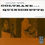 John Coltrane & Paul Quinichette - Cattin' With Coltrane & Quinichette