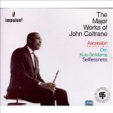 John Coltrane - The Major Works of John Coltrane