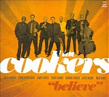 The Cookers - Believe