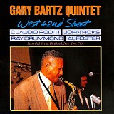 Gary Bartz Quintet - West 42nd Street