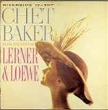 Chet Baker - Chet Baker Plays The Best Of Lerner & Loewe