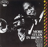 Clifford Brown & Max Roach - More Study In Brown