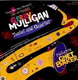 Gerry Mulligan - The Original Gerry Mulligan Tentet and Quartet