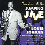 Louis Jordan - Man Alive It's The Jumping Jive