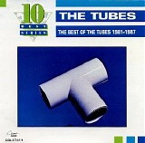 The Tubes - The Best of the Tubes 1981-1987