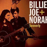 Billie Joe + Norah - Foreverly