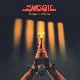 Budgie - Deliver Us From Evil