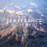 Temperance Movement, The - The Temperance Movement