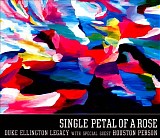 Duke Ellington Legacy - Single Petal of A Rose