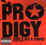 The Prodigy - Baby's Got A Temper