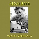 Reed, Alan - Dancing With Ghosts
