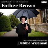 Debbie Wiseman - Father Brown