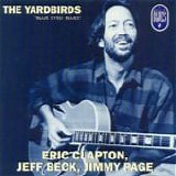 The YARDBIRDS - 1972: Blue Eyed Blues