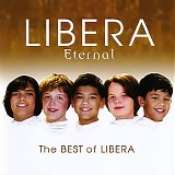 Libera - Eternal (The Best of Libera)