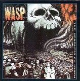 W.A.S.P. - The Headless Children (Remastered)