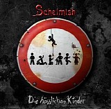 Schelmish - Die hässlichen Kinder