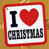 Various artists - I Love Christmas