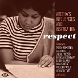 Various artists - Respect: Aretha's influences and inspiration