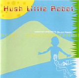 Bruce Haack - Hush Little Robot