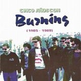 Burning - Cinco aÃ±os con Burning (1985 - 1989)