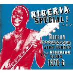 Various artists - Nigeria Special: Modern Highlife, Afro Sounds & Nigerian Blues. 1970-6