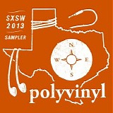 Various artists - Polyvinyl Sxsw 2013 Sampler