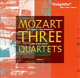 Wolfgang Amadeus Mozart - Three Quartets KV 370, 317d, 575