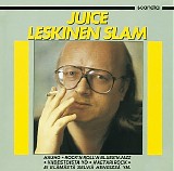 Juice Leskinen - Juice Leskinen Slam