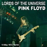 Pink Floyd - Lords Of The Universe Berlin