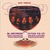 Deep Purple - Come Taste The Band: 35th Anniversary Edition