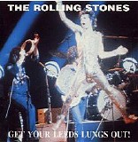 Rolling Stones - Get Your Leeds Lungs Out
