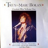 Marc Bolan, T Rex - Greatest Hits Volume One