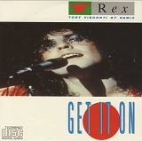Marc Bolan, T Rex - Get it On Tony Visconti 87 Remix