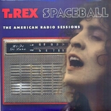 T.Rex / Marc Bolan - Spaceball