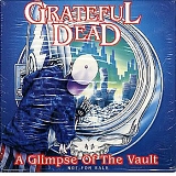 Grateful Dead - A Glimpse of the Vault