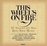 Various Artists - Uncut - This Wheel's On Fire (New Music, 1308)