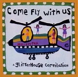Various Artists - Come Fly With Us