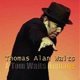Various Artists - Thomas Alan Waits: A Tom Waits Homage