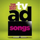 Various Artists - The Very Best TV Ad Songs