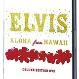Elvis Presley - Aloha From Hawaii [Deluxe Edition]