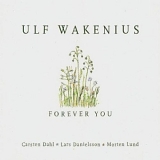 Ulf Wakenius - Forever You
