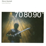 Steve Hackett - Live Archive - 70's
