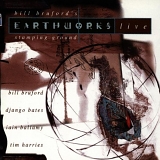 Bill Bruford - Earthworks Live