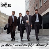 The Beatles - On Air: Live At The BBC Volume 2