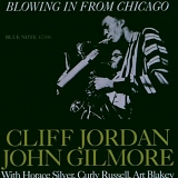 Clifford Jordan - Blowing in From Chicago