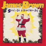 James Brown - Santa's Got A Brand New Bag